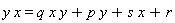 y*x = q*x*y+p*y+s*x+r