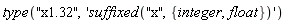 type("x1.32", 'suffixed("x", {float, integer})')
