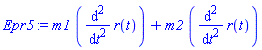 m1*(diff(diff(r(t), t), t))+m2*(diff(diff(r(t), t), t))