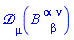 Physics:-D_[mu](B[`~alpha`, beta, `~nu`](X), [X])