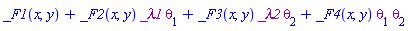 _F1(x, y)+_F2(x, y)*Physics:-`*`(_lambda1, theta[1])+_F3(x, y)*Physics:-`*`(_lambda2, theta[2])+_F4(x, y)*Physics:-`*`(theta[1], theta[2])