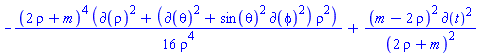 -(1/16)*(2*rho+m)^4*(%d_(rho)^2+(%d_(theta)^2+sin(theta)^2*%d_(phi)^2)*rho^2)/rho^4+(m-2*rho)^2*%d_(t)^2/(2*rho+m)^2
