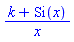 (k+Si(x))/x