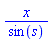 x/sin(s)