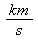 km/s