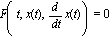 F(t, x(t), diff(x(t), t)) = 0