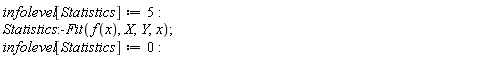 infolevel[Statistics] := 5; Statistics:-Fit(f(x), X, Y, x); infolevel[Statistics] := 0
