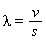 lambda = v/s