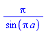 Pi/sin(Pi*a)