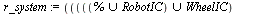 `:=`(r_system, `union`(`union`(`union`(`union`(`union`(`union`(%, RobotIC), WheelIC), MotorIC), vwctl_IC), theta_IC), theta_input)); -1