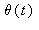 theta(t)