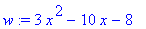 w := 3*x^2-10*x-8