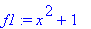 f1 := x^2+1