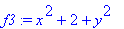 f3 := x^2+2+y^2