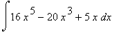int(16*x^5-20*x^3+5*x,x)