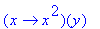 proc (x) options operator, arrow; x^2 end proc(y)