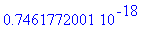 .7461772001e-18
