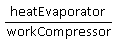 heatEvaporator/workCompressor
