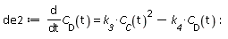 de2 := diff(C__D(t), t) = k__3*C__C(t)^2-k__4*C__D(t)