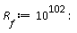 R__f := 10^102