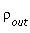 `&rho;__out`