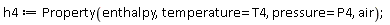 h4 := ThermophysicalData:-Property(enthalpy, temperature = T4, pressure = P4, air);