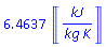 6.463674563*Units:-Unit(kJ/(kg*K))