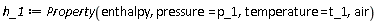 h_1 := ThermophysicalData:-Property(enthalpy, pressure = p_1, temperature = t_1, air)