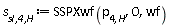 `s__sl,4,H` := SSPXwf(p[4, H], 0, wf)