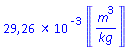 0.2925673013e-1*Units:-Unit(m^3/kg)