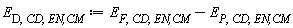 E[D, CD, `EN,CM`] := Units:-Standard:-`+`(E[F, CD, `EN,CM`], Units:-Standard:-`-`(E[P, CD, `EN,CM`]))