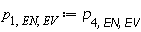 p[1, EN, EV] := p[4, EN, EV]