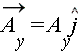 `#mover(mi("A"),mo("&rarr;"))`[y] = A[y]*`#mover(mi("j"),mo("&OverBrace;"))`