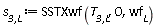 `s__3,L` := SSTXwf(`T__3,L`, 0, wf[L])