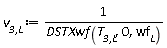 `v__3,L` := Units:-Standard:-`/`(DSTXwf(`T__3,L`, 0, wf[L]))