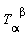 T[alpha, `~beta`]