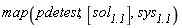 map(pdetest, [`sol__1.1`], `sys__1.1`)
