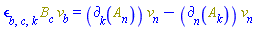 Physics:-LeviCivita[b, c, k]*Physics:-`*`(B[c](X), v[b]) = Physics:-`*`(Physics:-d_[k](A[n](X), [X]), v[n])-Physics:-`*`(Physics:-d_[n](A[k](X), [X]), v[n])