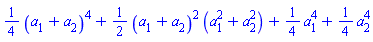 (1/4)*(a[1]+a[2])^4+(1/2)*(a[1]+a[2])^2*(a[1]^2+a[2]^2)+(1/4)*a[1]^4+(1/4)*a[2]^4