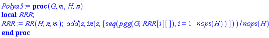 proc (G, m, H, n) local RRR; RRR := RR(H, n, m); add(z, `in`(z, [seq(pgg(G, RRR[i][]), i = 1 .. nops(H))]))/nops(H) end proc