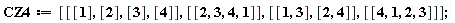 CZ4 := [[[1], [2], [3], [4]], [[2, 3, 4, 1]], [[1, 3], [2, 4]], [[4, 1, 2, 3]]];