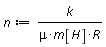 n := k/(mu*m[H]*R)