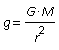 g = G*M/r^2