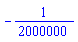 -1/2000000