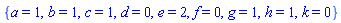 {a = 1, b = 1, c = 1, d = 0, e = 2, f = 0, g = 1, h = 1, k = 0}