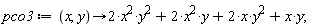 pco3 := proc (x, y) options operator, arrow; 2*x^2*y^2+2*x^2*y+2*x*y^2+x*y end proc