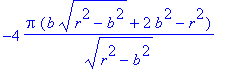-4*Pi*(b*sqrt(r^2-b^2)+2*b^2-r^2)/(r^2-b^2)^(1/2)