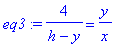 eq3 := 4/(h-y) = y/x