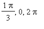 1/3*Pi, 0, 2*Pi