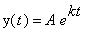 y(t) = A*e^kt